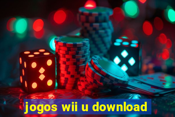 jogos wii u download